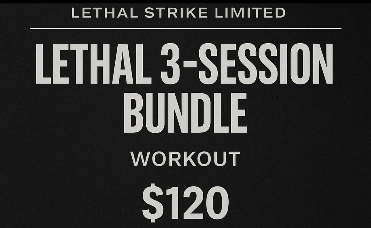 Lethal 3-Session Bundle